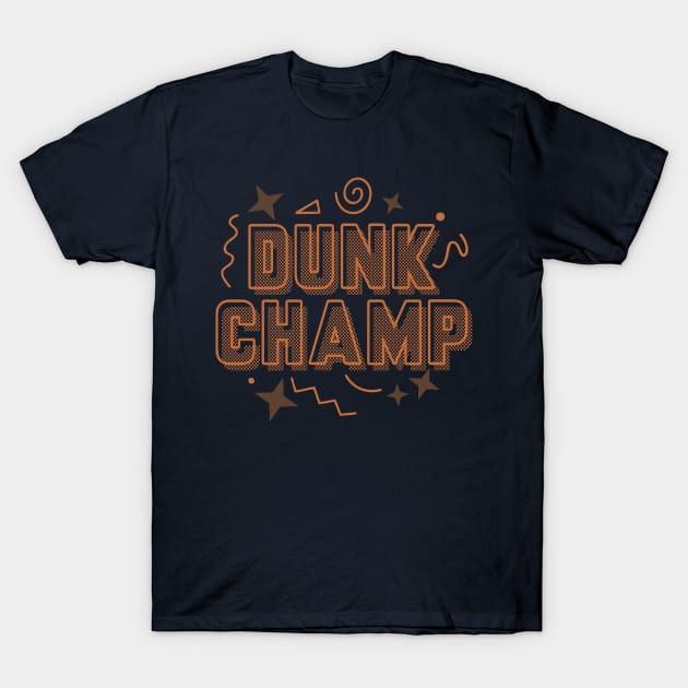 Dunk Champ Cider T-Shirt by funandgames